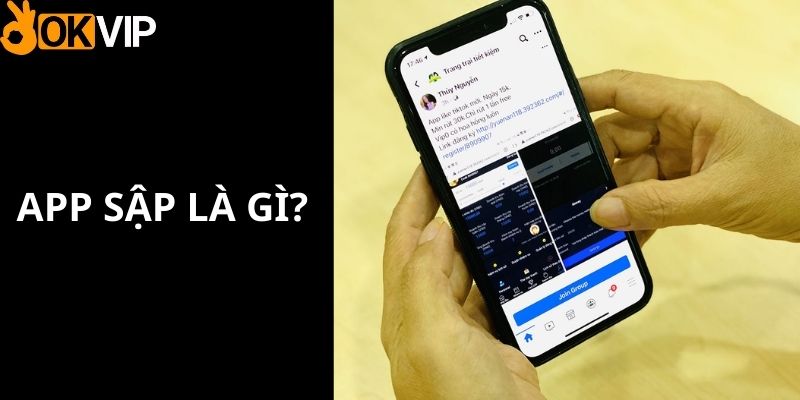 App sập là gì?